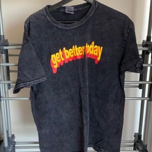 Get better today tee